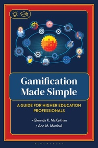 Enlarge image Cover: Gamification Made Simple - Bloomsbury Academic