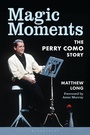 Cover: Magic Moments - Bloomsbury Academic