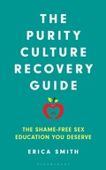Cover: The Purity Culture Recovery Guide - Bloomsbury Academic
