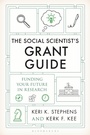 Cover: The Social Scientist's Grant Guide - Bloomsbury Academic