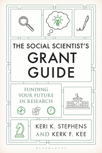 Enlarge image Cover: The Social Scientist's Grant Guide - Bloomsbury Academic