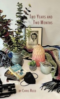 Cover: Two Years and Two Months - Finishing Line Press