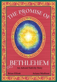 Enlarge image Cover: The Promise of Bethlehem - SchockWave Publishing Company, LLC
