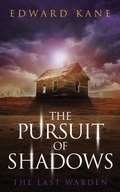 Cover: The Pursuit of Shadows - Stranded Publications