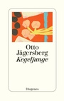 Cover: Kegeljunge - Diogenes