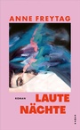 Cover: Laute Nächte - Kampa Verlag