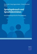 Cover: Sprachgebrauch und Sprachidentit&auml;ten - Narr Francke Attempto Verlag