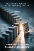 Cover: Mikrohabits - Die stille Revolution der Leistung - epubli