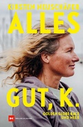 Cover: Alles gut, K. - Delius Klasing