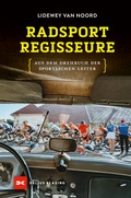 Cover: Radsport-Regisseure - Delius Klasing