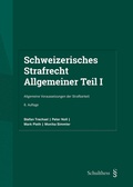 Cover: Schweizerisches Strafrecht. Allgemeiner Teil I - Schulthess Juristische Medien