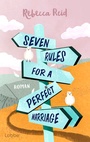 Cover: Seven Rules For A Perfect Marriage - Lübbe