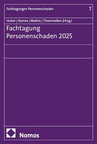 Abbildung von: Fachtagung Personenschaden 2025 - Nomos