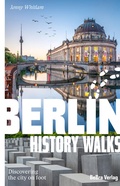 Cover: Berlin History Walks - bebra verlag