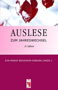 Cover: Auslese zum Jahreswechsel. 34. Edition - Frieling & Huffmann
