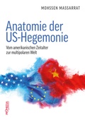 Cover: Anatomie der US-Hegemonie - Promedia