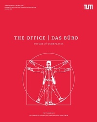 Enlarge image Cover: The Office | Das Büro - Technische Universität München - TUM School of Engineering and Design