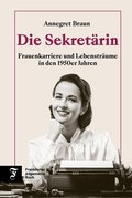 Cover: Die Sekret&auml;rin - Frankfurter Allgemeine Buch
