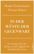 Cover: In der W&uuml;ste der Gegenwart - Westend