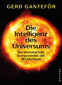 Bild vergrößern Bild: Die Intelligenz des Universums - Westend Verlag