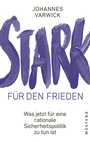 Cover: Stark f&uuml;r den Frieden - Westend