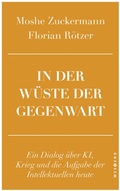 Cover: In der W&uuml;ste der Gegenwart - Westend