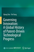 Cover: Governing Innovation: A Global History of Patent-Driven Technological Progress - Springer