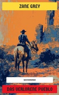 Cover: Das verlorene Pueblo - Neu &uuml;bersetzt Verlag