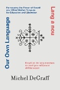 Cover: Our Own Language / Lang a nou - MIT Press