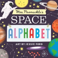 Enlarge image Cover: Mrs. Peanuckle's Space Alphabet - Rodale Kids