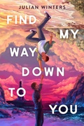 Cover: Find My Way Down to You - Bantam Books