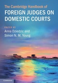 Cover: The Cambridge Handbook of Foreign Judges on Domestic Courts - Cambridge University Press