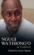 Cover: Ngugi wa Thiong'o in Context - Cambridge University Press