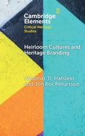 Cover: Heirloom Cultures and Heritage Branding - Cambridge University Press