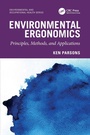 Cover: Environmental Ergonomics: Principles, Methods, and Applications - CRC Press