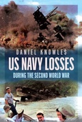Cover: US Navy Losses During the Second World War - Pen & Sword Books Ltd