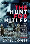 Cover: The Hunt for Hitler - Pen & Sword Books Ltd