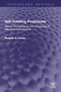 Cover: Self-Fulfilling Prophecies - Routledge