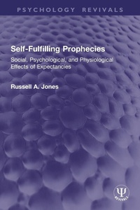 Enlarge image Cover: Self-Fulfilling Prophecies - Routledge