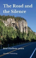 Abbildung von: The Road and the Silence - Houallet Publishing