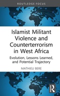 Cover: Islamist Militant Violence and Counterterrorism in West Africa - Routledge