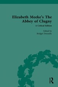 Cover: Elizabeth Meeke's The Abbey of Clugny - Routledge