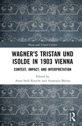 Cover: Wagner's Tristan und Isolde in 1903 Vienna - Routledge