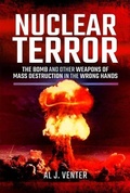 Cover: Nuclear Terror - Pen & Sword Military