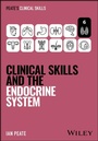 Cover: Clinical Skills and the Endocrine System - Wiley