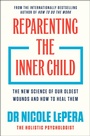 Cover: Reparenting the Inner Child - Orion Spring