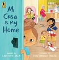 Cover: Mi Casa Is My Home - Candlewick Press,U.S.