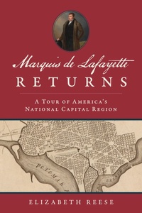 Bild: Marquis de Lafayette Returns - The History Press
