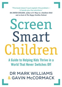Enlarge image Cover: Screen Smart Children - Simon + Schuster LLC
