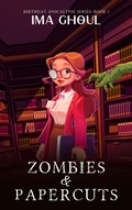 Cover: <div>Zombies and Papercuts</div> - The Written Word Publishing